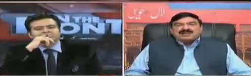 On The Front (Sheikh Rasheed Ahmad Exclusive Interview) - 17th April 2018