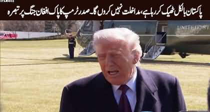Pakistan is doing very well - President Donald Trump on Pak-Afghan conflict