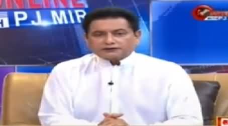 Pakistan Online with PJ Mir (A Discussion on Current Issues) – 26th March 2015
