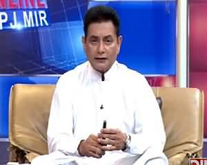 Pakistan Online with PJ Mir (Discussion on Current Issues) – 9th June 2015