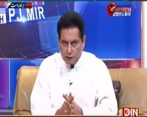 Pakistan Online with PJ Mir (Discussion on Latest Issues) – 27th April 2015