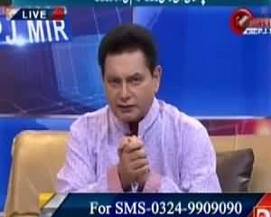 Pakistan Online with Pj Mir (Latest Issues) – 13th May 2015