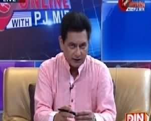 Pakistan Online with PJ Mir (What Is Going On?) – 7th July 2015