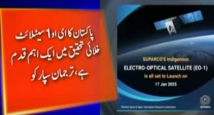 Pakistan's first and self-developed electro-optical satellite EO-1 to be launched on January 17
