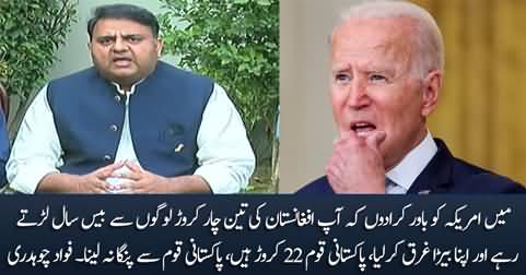 Pakistani Qaum Se Panga Mat Laina - Fawad Chaudhry's warning to US President Biden
