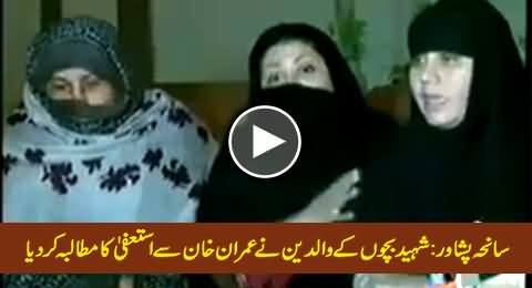 Parents of APS Martyrs Demand Resignation From Imran Khan
