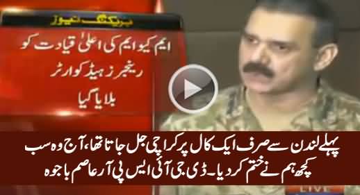 Pehle London Se Sirf Aik Call Par Karachi Jal Jata Tha, Wo Hum Ne Khatam Kia - DG ISPR