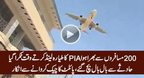 PIA Plane With 200+ Passengers On Board Escapes An Accident at Karachi Airport