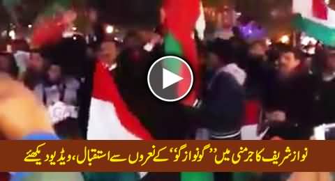 PM Nawaz Sharif Welcome In Berlin Germany With Go Nawaz Go Slogans