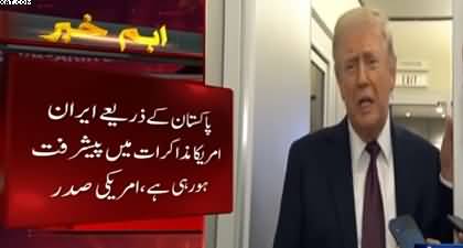 Progress is being made in talks with Iran through Pakistan - Donald Trump