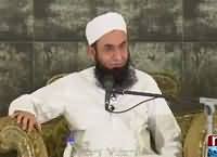 Ramzan Ki Barkaten (Maualan Tariq Jameel) – 17th June 2016