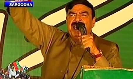Sheikh Rasheed Blasting Speech in PTI Jalsa Sargodha - 17th October 2014