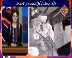 Situation Room (Rasheed Godil Par Hamla) – 18th August 2015