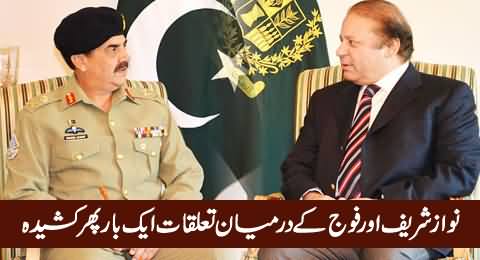 Situation Tense Between Prime Minister Nawaz Sharif & Army Leadership