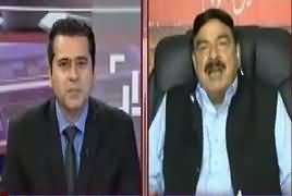 Takrar (Sheikh Rasheed Ahmad Exclusive Interview) – 24th April 2018