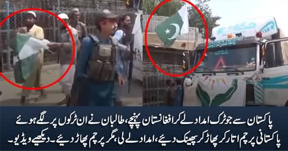Taliban Takes Down Pakistan's Flags From Aid Trucks Going to Afghanistan
