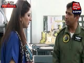 Tonight With Fareeha (Pakistan Air Force, A Proud of Pakistan) – 14th August 2015