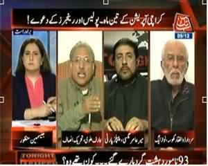 Tonight with Jasmeen (Karachi Operation Ke Teen Mah Police Or Rangers Ke Dhawe) – 9th December 2013