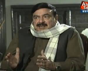 Tonight with Jasmeen (Sheikh Rasheed Ahmed Exclusive Interview) - 3rd December 2013