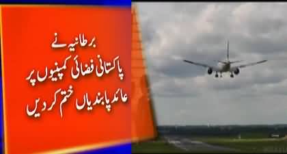 UK lifts 5‑Year ban on Pakistani Airlines