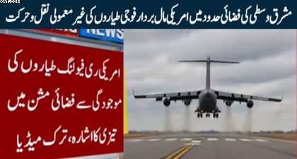 Unusual US military aircraft movements seen in the Middle East