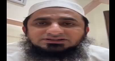 Video message of Maulana Tariq Jameel's health regarding his health