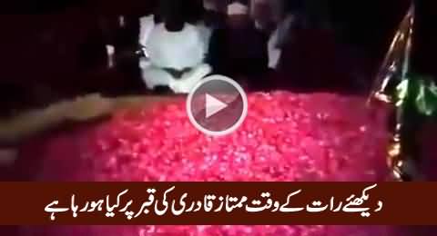 Watch What Is Happening On The Grave of Mumtaz Qadri At Night