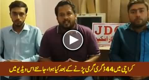What Happened In Karachi After 44 Degrees Temperature, Really Shocking