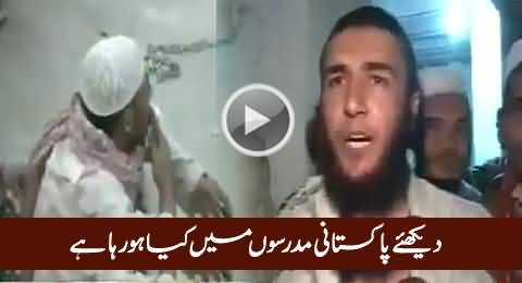 What is Happening in Pakistani Islamic Madrassas, Watch This Shameful Video